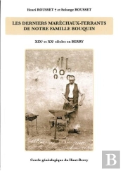 Les Derniers Marechaux-Ferrants De Notre Famille Bouquin