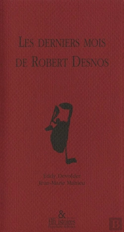 Bertrand.pt - Les Derniers Mois De Robert Desnos