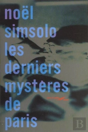 Les Derniers Mysteres De Paris