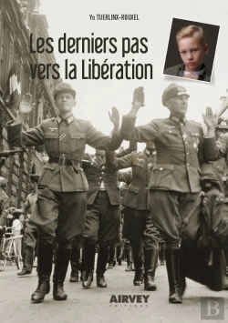 Bertrand.pt - Les Derniers Pas Vers La Liberation