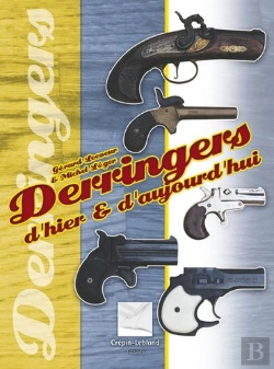 Bertrand.pt - Les Derringers D'Hier Et D'Aujourdhui