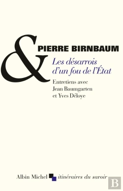 Bertrand.pt - Les Désarrois D'Un Fou De L'État