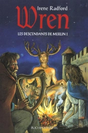 Les Descendants De Merlin T.1 ; Vren