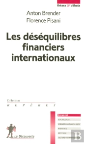 Les Déséquilibres Financiers Internationaux