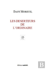 Les Déserteurs De L'Ordinaire