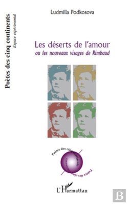 Bertrand.pt - Les Déserts De L'Amour ; Ou Les Nouveaux Visages De Rimbaud