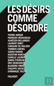 Les Désirs Comme Désordre