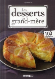Les Desserts De Grand-Mere