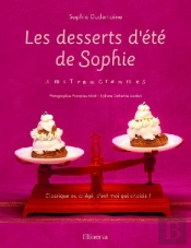 Les Desserts D'Été De Sophie ; Amstramgrammes