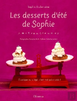 Bertrand.pt - Les Desserts D'Été De Sophie ; Amstramgrammes