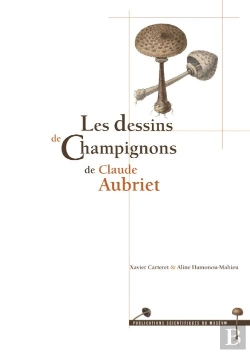Bertrand.pt - Les Dessins De Champignons De Claude Aubriet