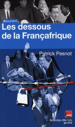 Bertrand.pt - Les Dessous De La Françafrique