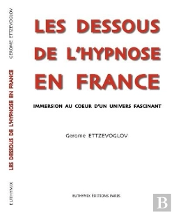 Bertrand.pt - Les Dessous de L'Hypnose en France