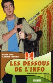 Les Dessous De L'Info (Édition 2010)