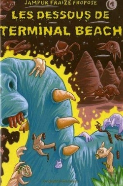 Bertrand.pt - Les Dessous De Terminal Beach Tome 1