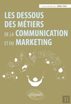 Bertrand.pt - Les Dessous Des Métiers De La Communication Et Du Marketing