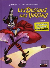 Les Dessous Des Voisins T.1