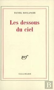 Les Dessous Du Ciel
