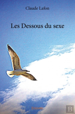 Bertrand.pt - Les Dessous Du Sexe
