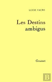 Les Destins Ambigus