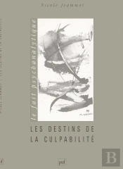 Les Destins De La Culpabilité