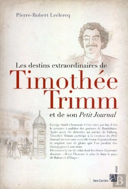 Bertrand.pt - Les Destins Extraordinaires De Timothée Trimm Et De Son Petit Journal
