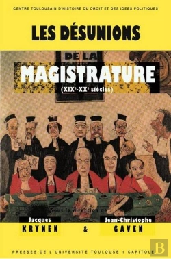 Bertrand.pt - Les Désunions De La Magistrature (Xixe-Xxe Siècle)