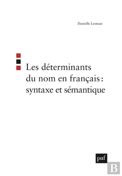 Bertrand.pt - Les Déterminants Du Nom En Français : Syntaxe Et Sémantique