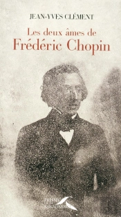 Les Deux Âmes De Frédéric Chopin