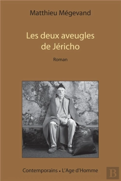 Bertrand.pt - Les Deux Aveugles De Jéricho