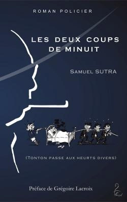 Bertrand.pt - Les Deux Coups De Minuit (Tonton Passe Aux Heurts Divers)