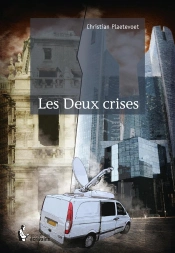 Les Deux Crises