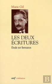 Les Deux Écritures ; Étude Dur Bernanos