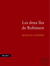 Les Deux Îles De Robinson