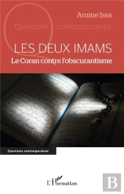 Les Deux Imams : Le Coran Contre L'Obscurantisme