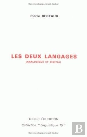 Les Deux Langages (Analogique Et Digital)