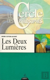 Les Deux Lumières ; Le Cercle Des Philosophes