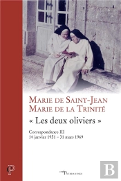 « Les Deux Oliviers », Correspondance Iii