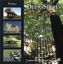Bertrand.pt - Les Deux-Sèvres ; Insolites Et Secrètes