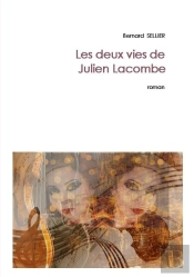 Les Deux Vies De Julien Lacombe