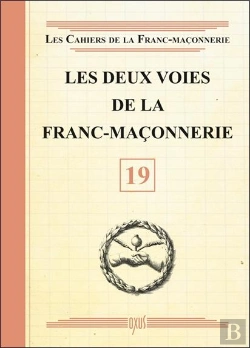Bertrand.pt - Les Deux Voies De La Franc-Maconnerie - Livret 19