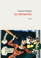 Les Déviantes