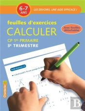 Les Devoirs ; Feuilles 6 À 7 Jours ; Calculer 3e Trimestre