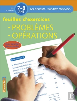 Bertrand.pt - Les Devoirs, Une Aide Efficace ! ; Problèmes, Opérations ; Ce1 ; Feuilles D'Exercices
