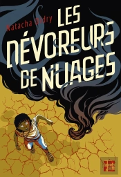 Les Dévoreurs De Nuages
