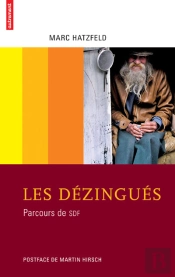 Les Dezingues ; Parcours De Ssdf