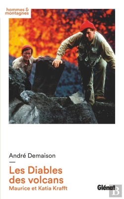 Bertrand.pt - Les Diables Des Volcans : Maurice Et Katia Krafft