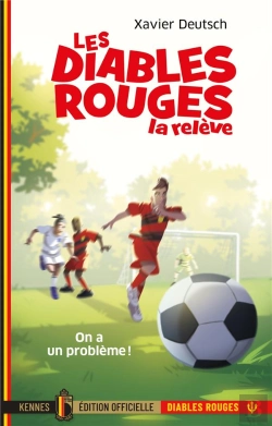 Bertrand.pt - Les Diables Rouges, La Releve T01 - On A Un Probleme !