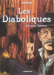 Les Diaboliques T.2 ; Seconde Epoque