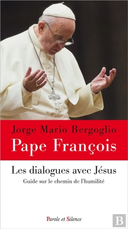 Bertrand.pt - Les Dialogues Avec Jésus ; Guide Sur Le Chemin De L'Humilité